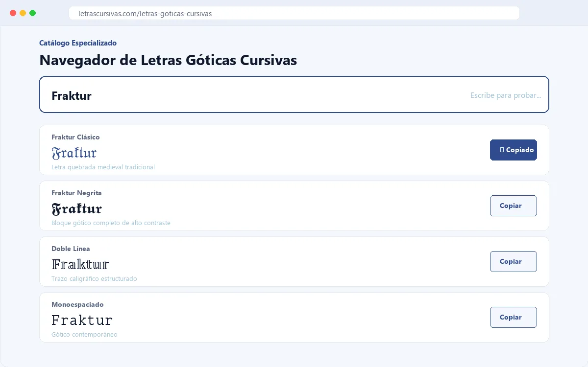 Navegador de letras góticas cursivas con ejemplos reales y opciones para copiar